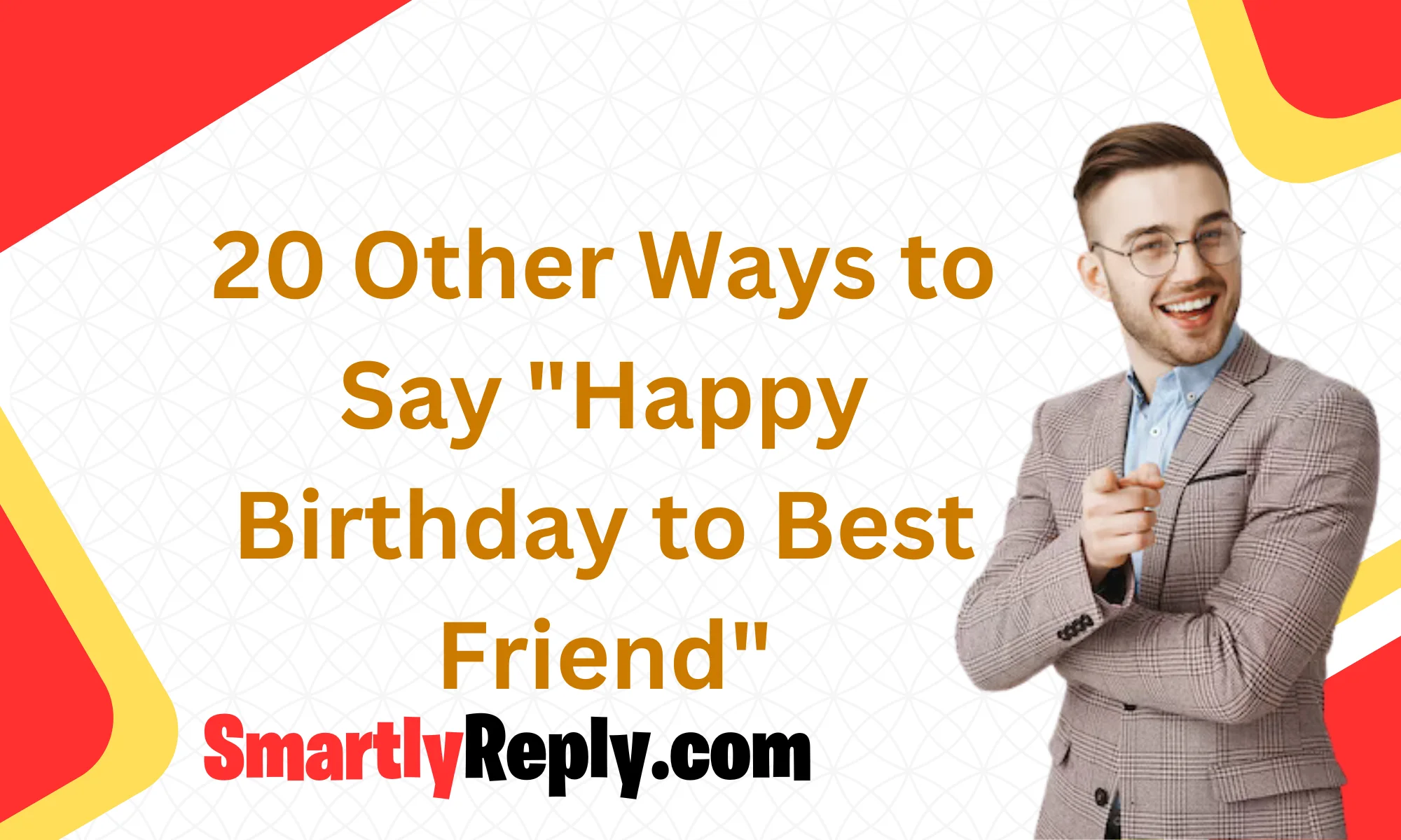 20-other-ways-to-say-happy-birthday-to-best-friend