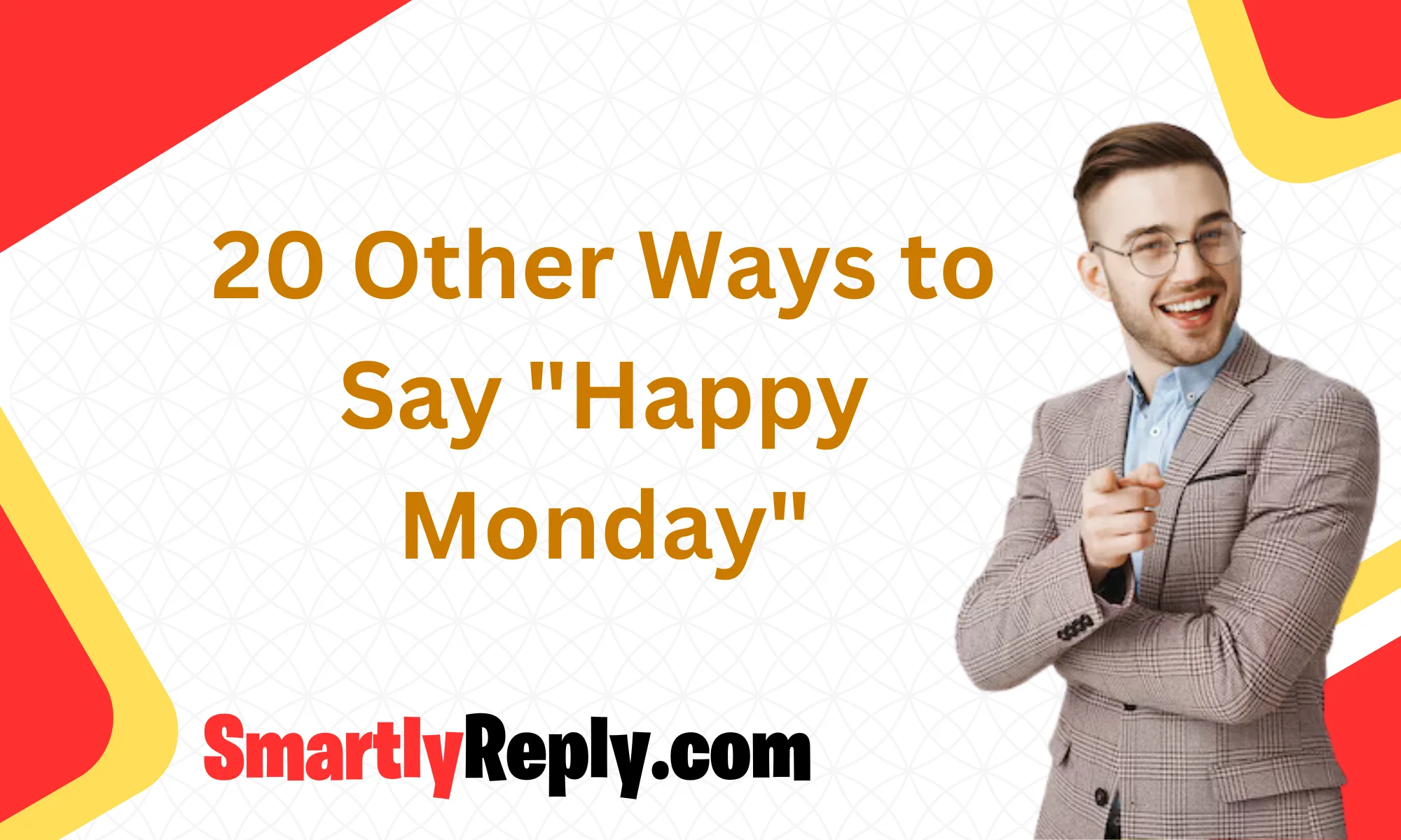 20-other-ways-to-say-happy-monday