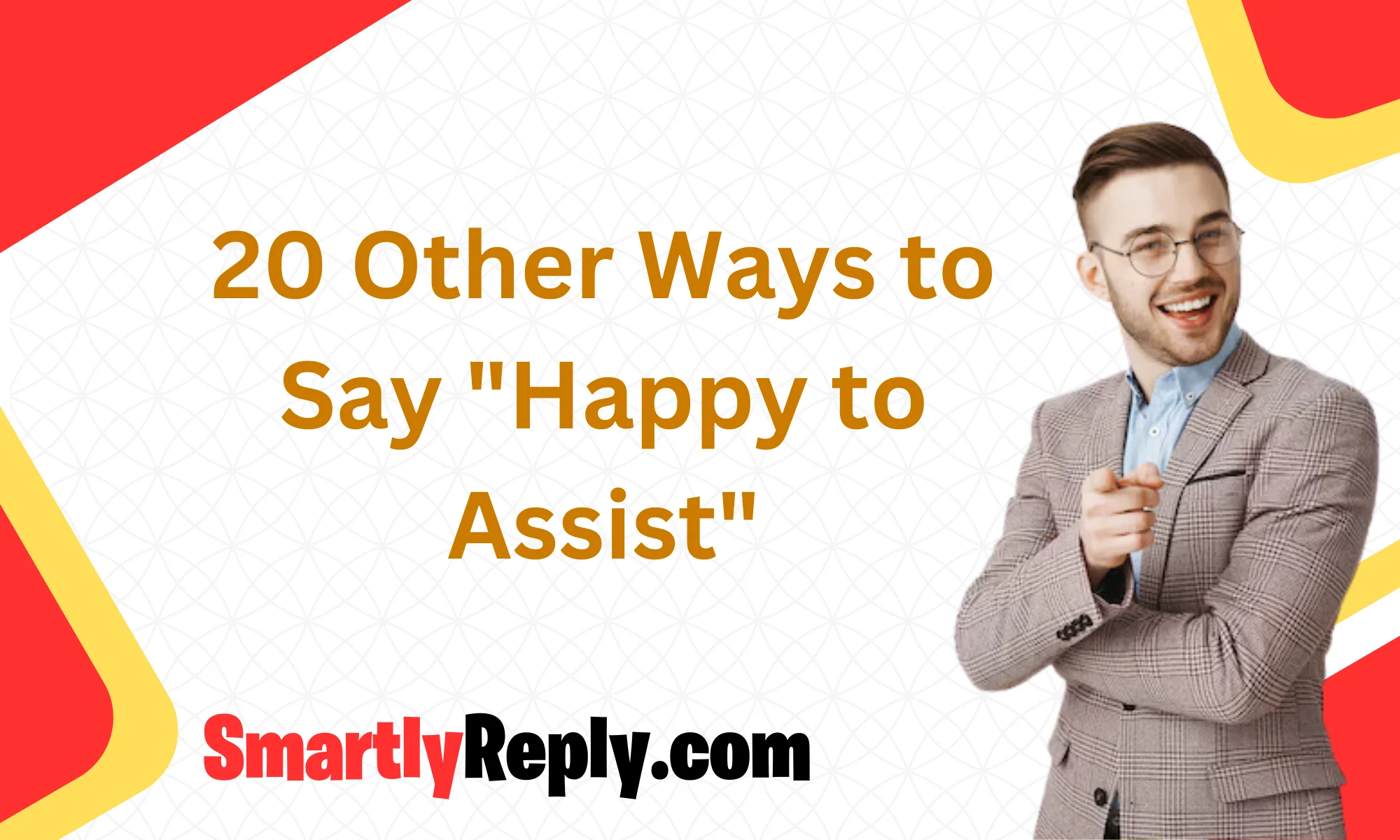 20-other-ways-to-say-happy-to-assist