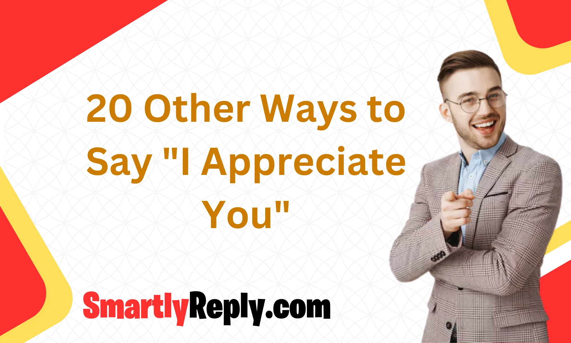 20-other-ways-to-say-i-appreciate-you