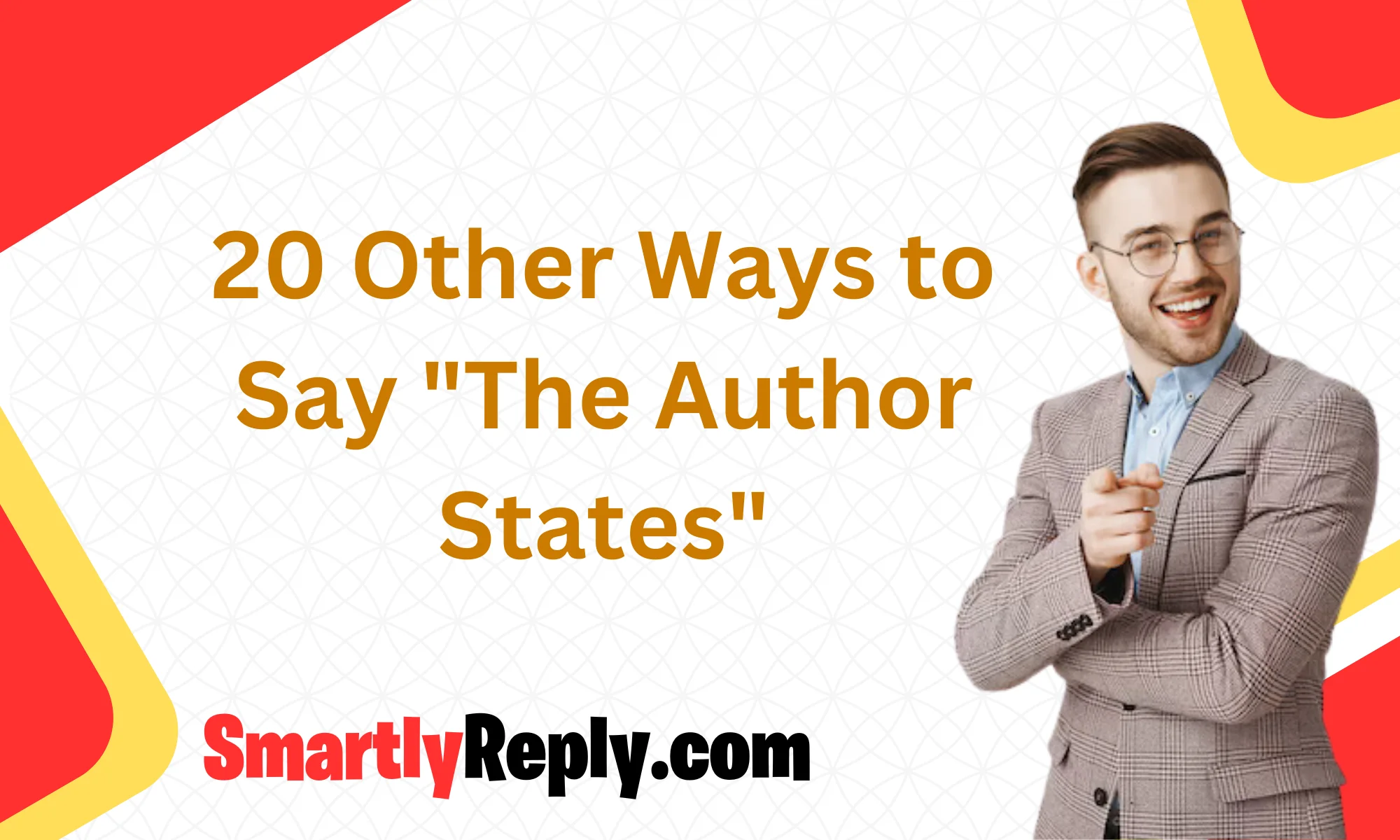 20-other-ways-to-say-the-author-states