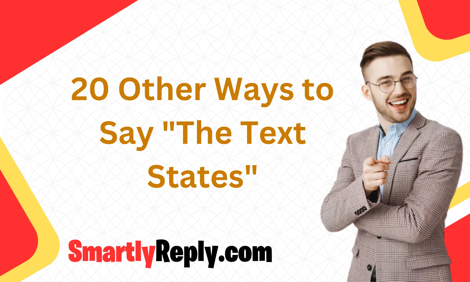 20-other-ways-to-say-the-text-states