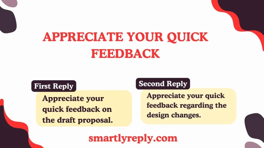 Appreciate Your Quick Feedback