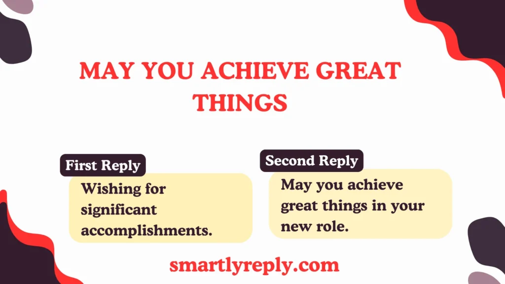 May You Achieve Great Things