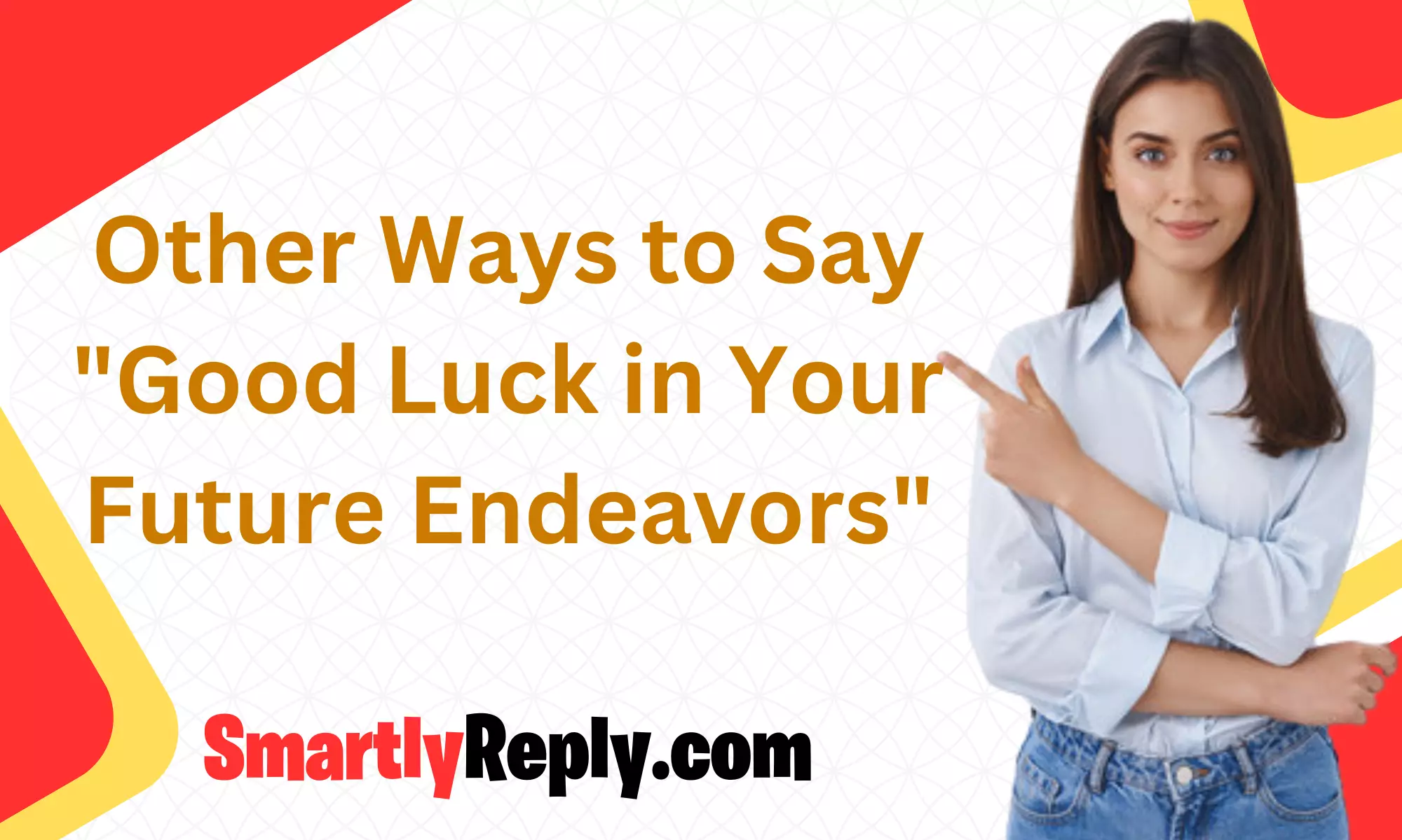 other-ways-to-say-good-luck-in-your-future-endeavors