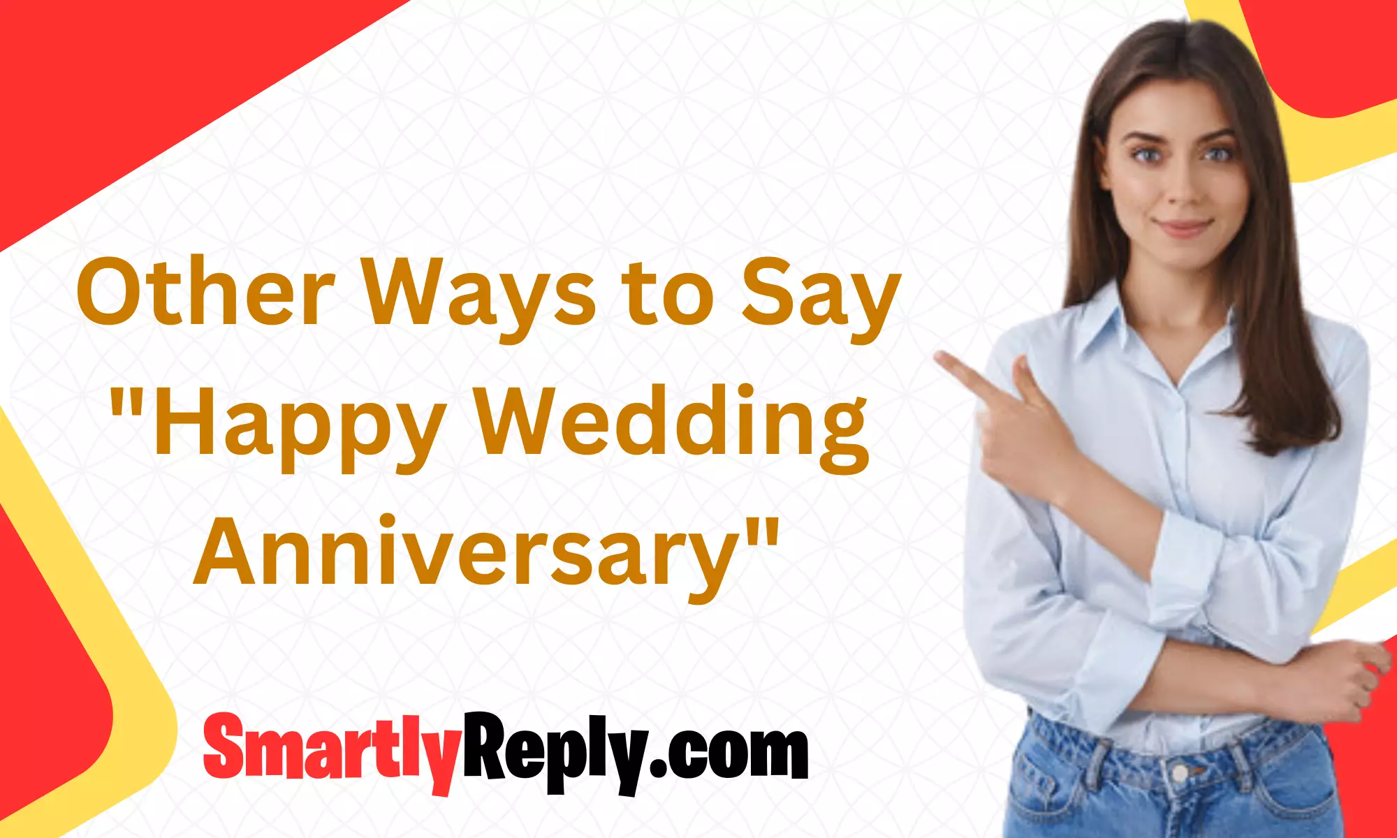 Other Ways to Say "Happy Wedding Anniversary"