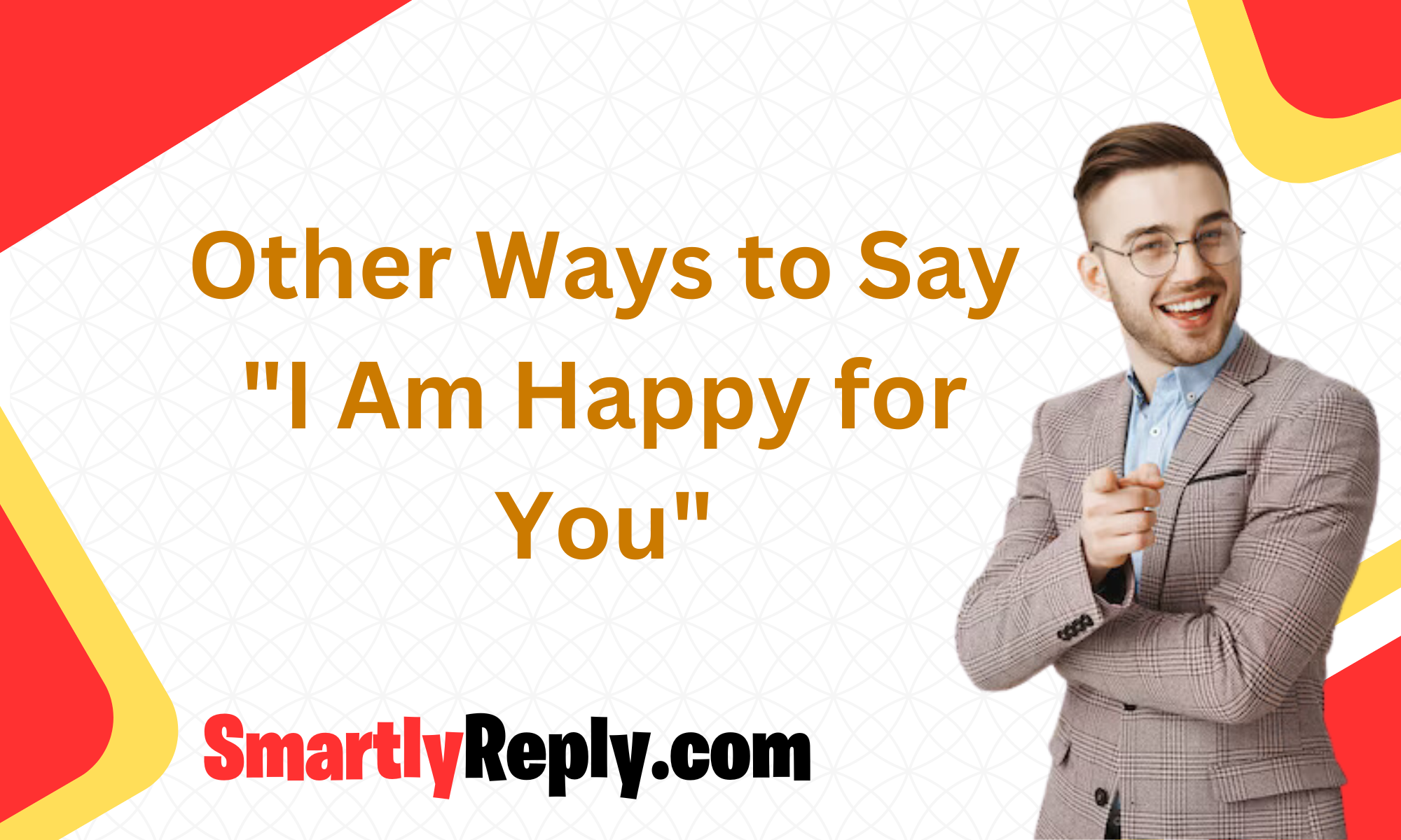 other-ways-to-say-i-am-happy-for-you