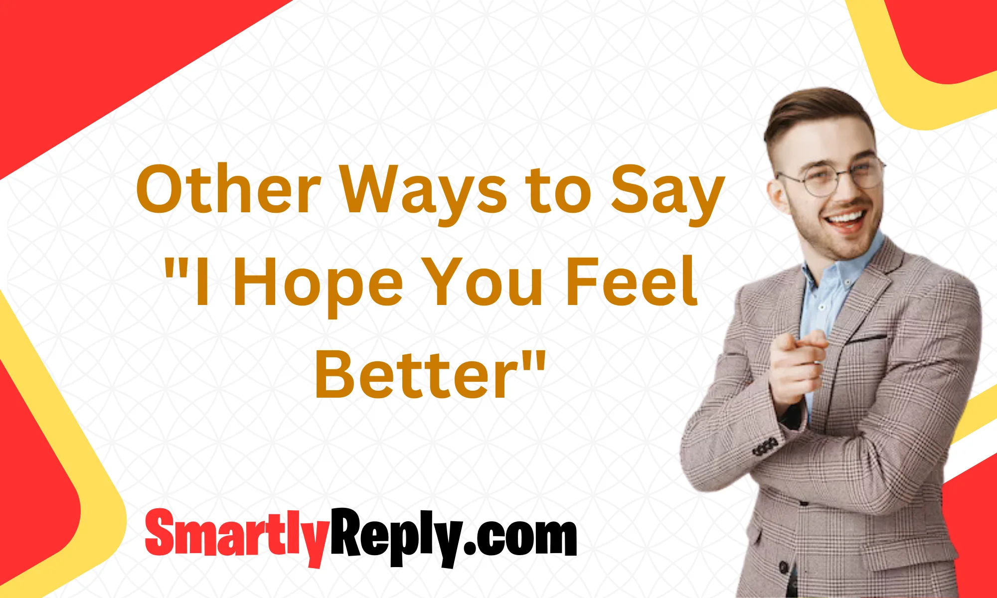 other-ways-to-say-i-hope-you-feel-better