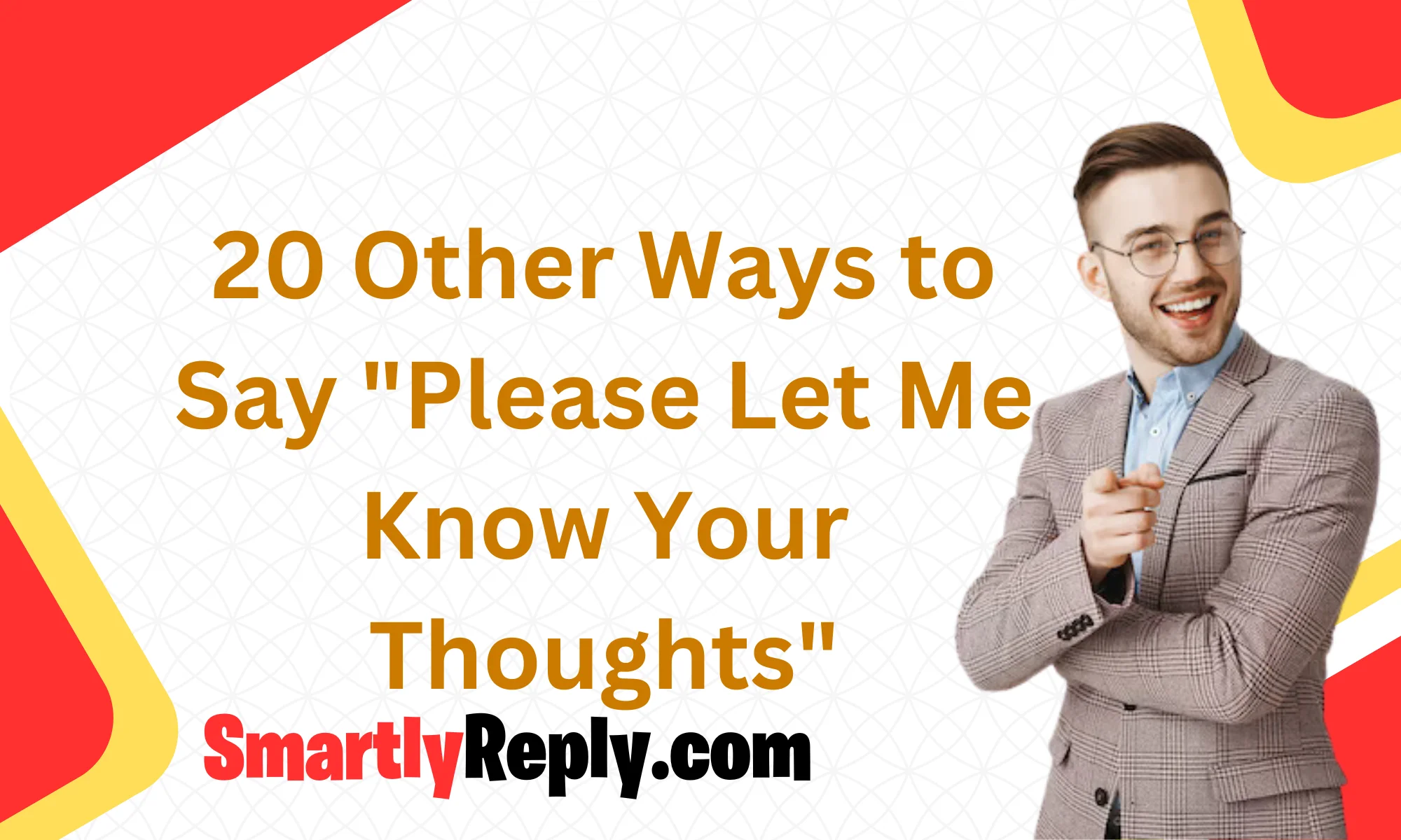 other-ways-to-say-please-let-me-know-your-thoughts