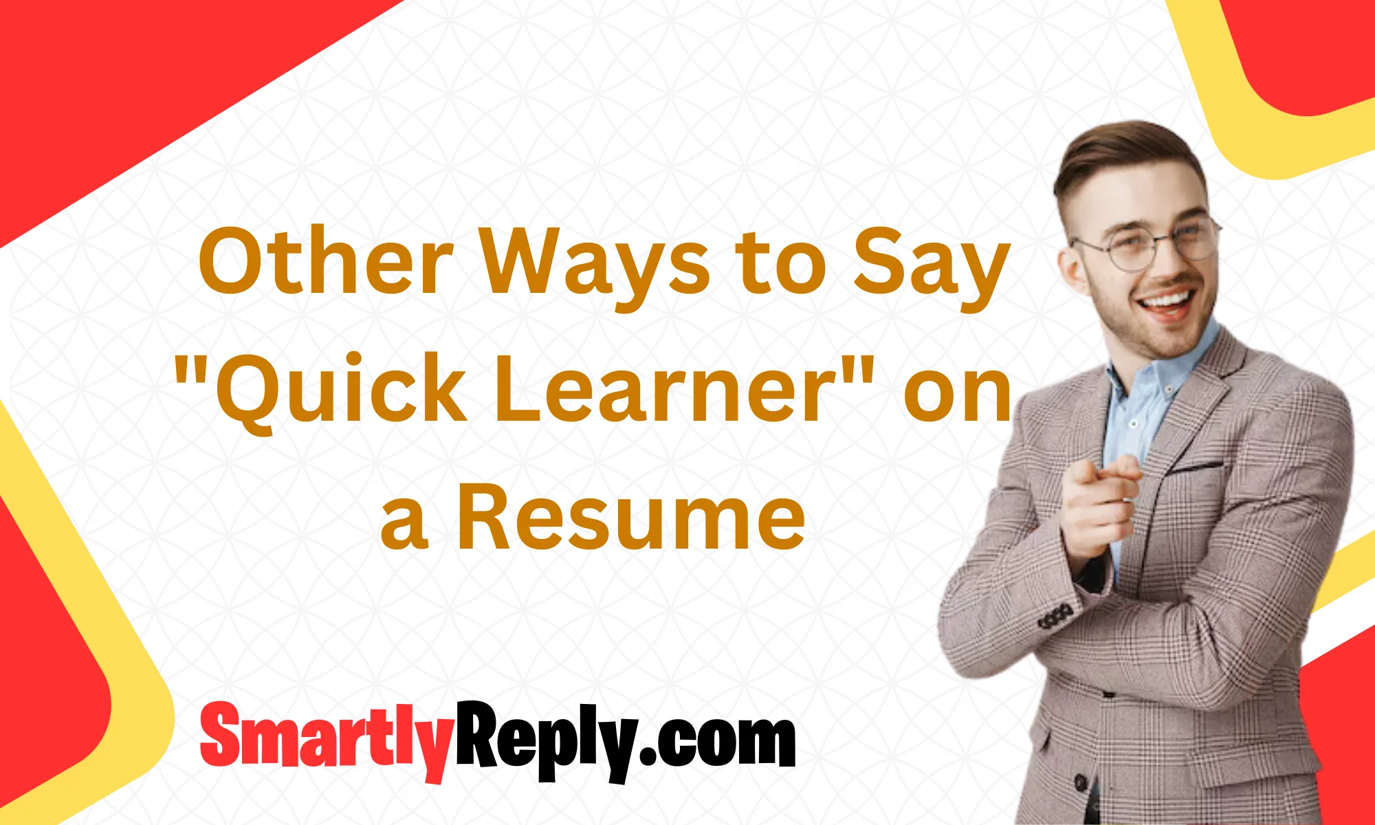 other-ways-to-say-quick-learner-on-a-resume