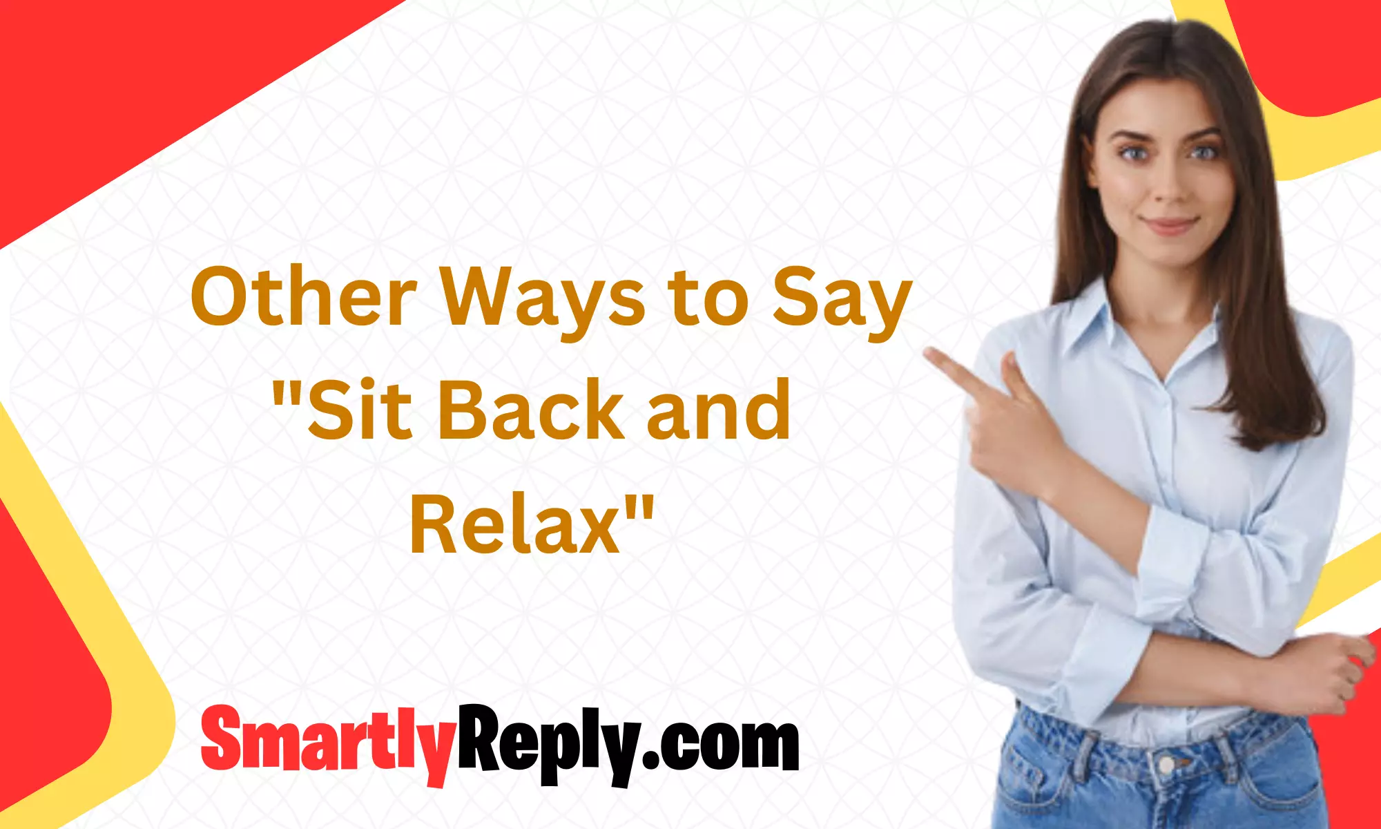 other-ways-to-say-sit-back-and-relax