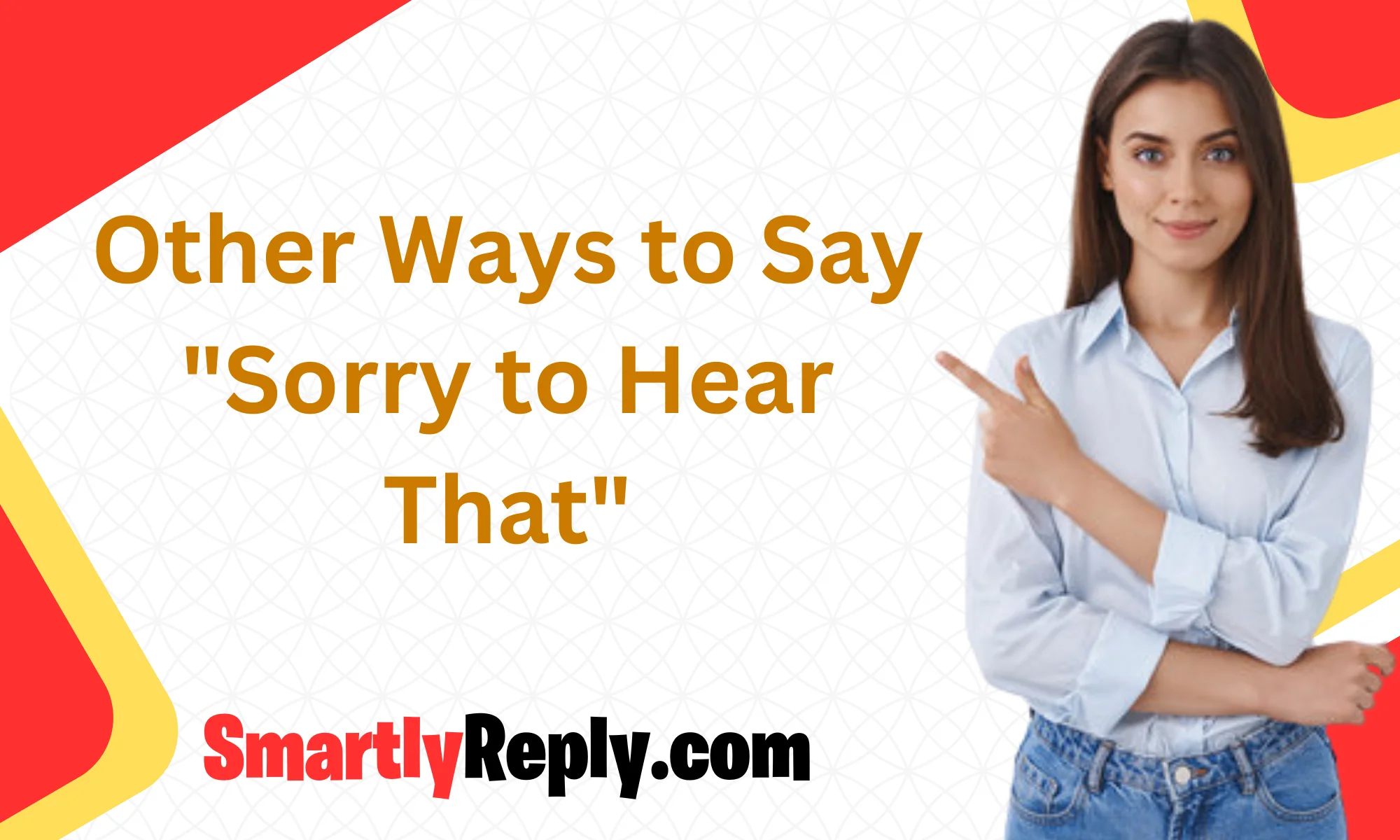 other-ways-to-say-sorry-to-hear-that