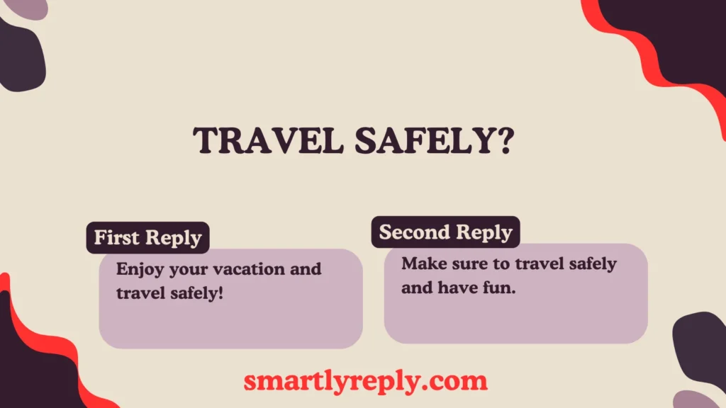 Travel Safely