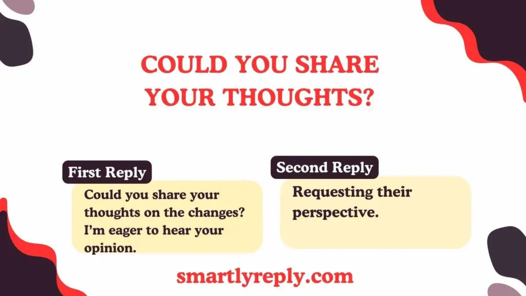 Could You Share Your Thoughts?