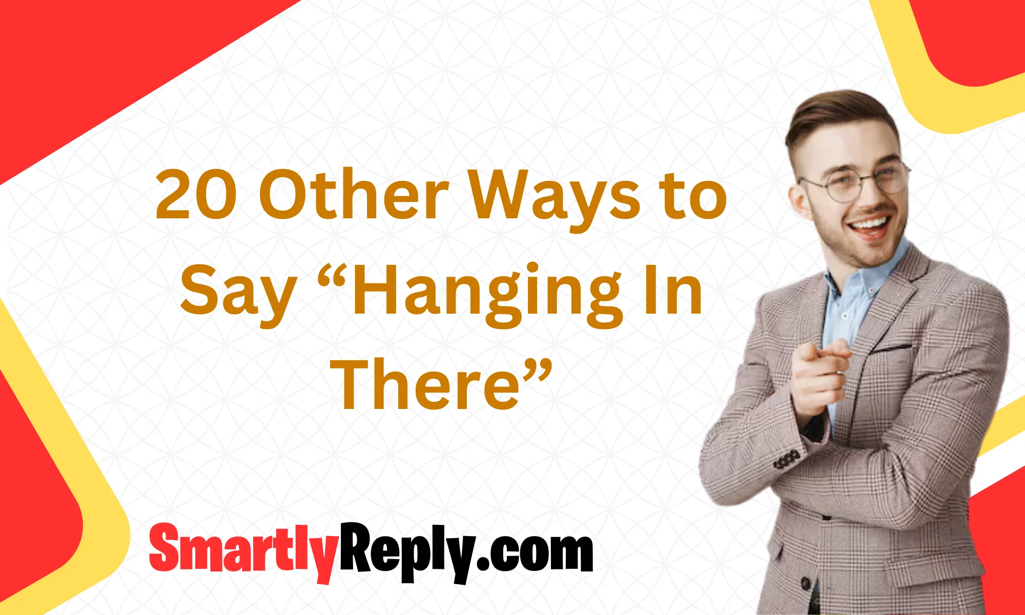 other-ways-to-say-hanging-in-there