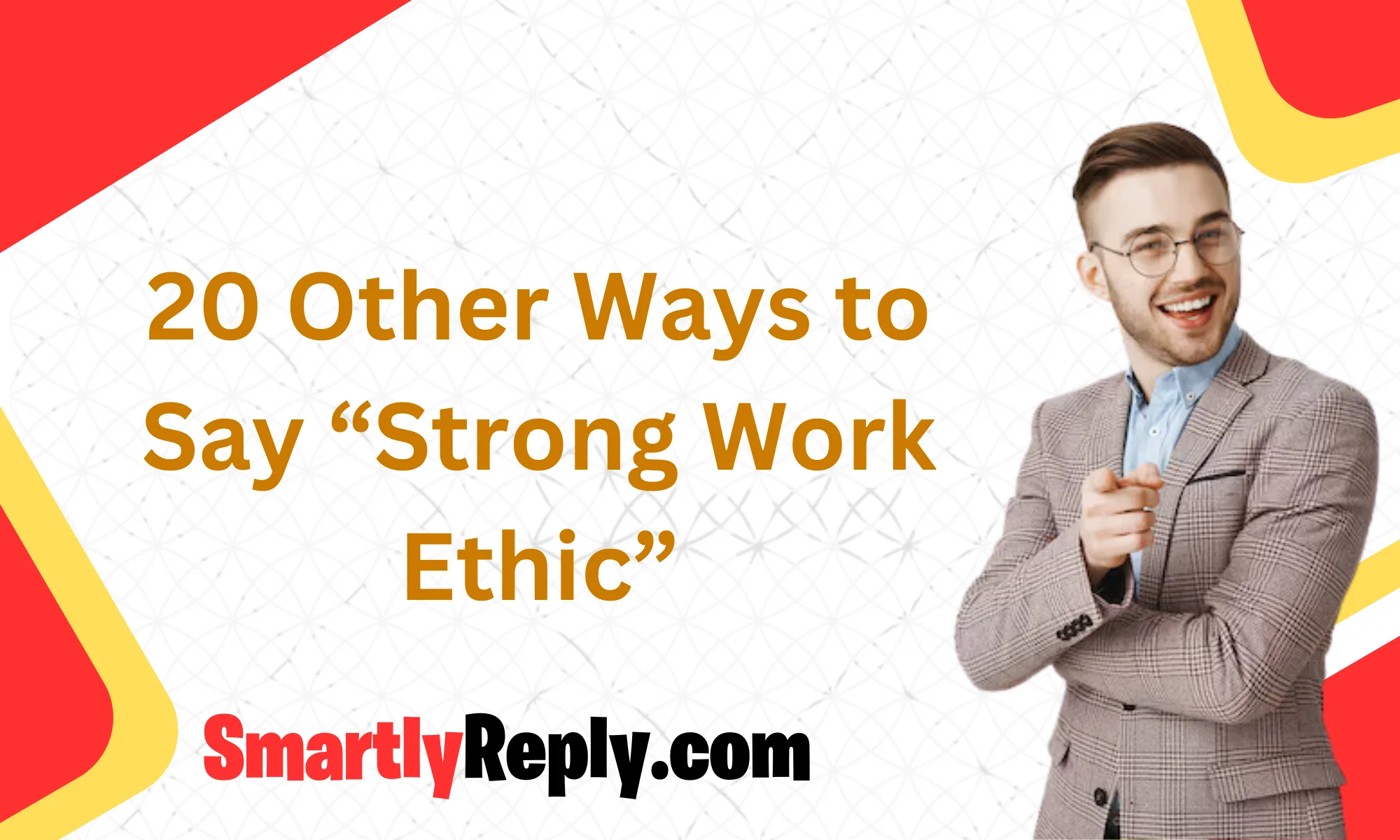 other-ways-to-say-strong-work-ethic