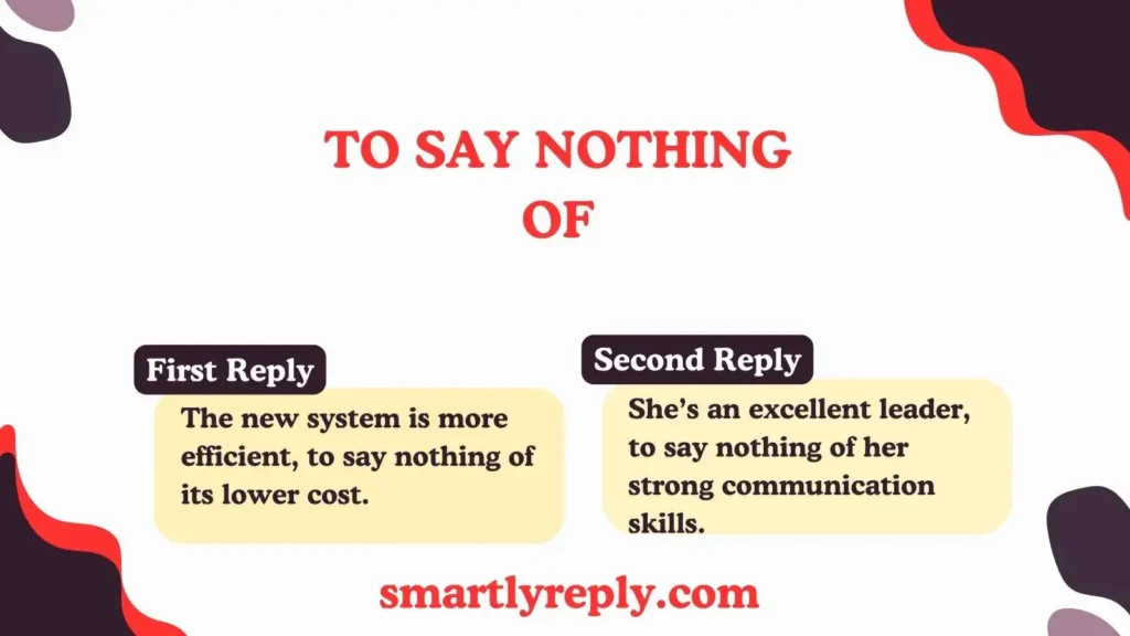 Other Ways to Say As Well As