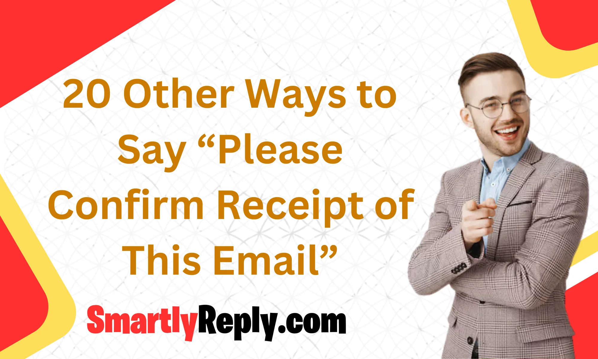 other-ways-to-say-please-confirm-receipt-of-this-email